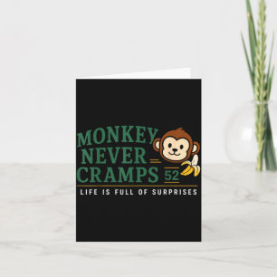 Monkey Never Cramps 52 Funny Banana Potium Humour Card