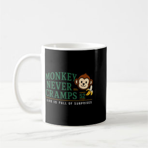 Monkey Never Cramps 52 Funny Banana Potium Humour Coffee Mug