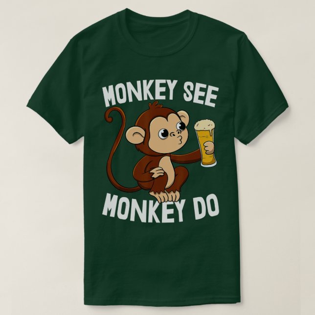 Monkey See Monkey Do Funny Toddler Monkey Drinking T-Shirt (Design Front)