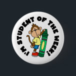 Monkey Student of the Week 6 Cm Round Badge<br><div class="desc">A little monkey dressed in a shirt and shorts holds a big green crayon and text reads "I'm Student of the Week" on student reward buttons and magnets!</div>