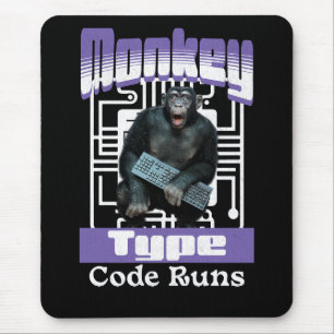 Monkey Type, Code Runs Funny Full-Stack Developer  Mouse Mat