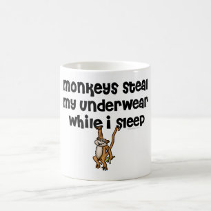 Monkeys Steal My Underwear! Coffee Mug