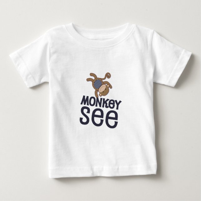 MonkeySeeShirt Baby T-Shirt (Front)