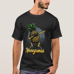 Monogamish Funny Dabbing Pineapple Swinger Men Wom T-Shirt