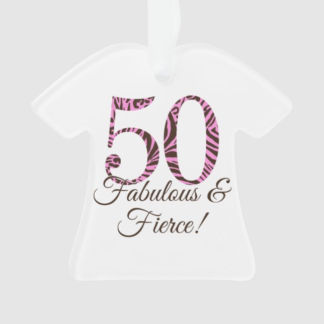 Monogram 50th Birthday Fabulous & Fierce Ornament (Front)