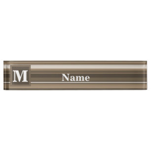 Monogram brown stripes nameplate
