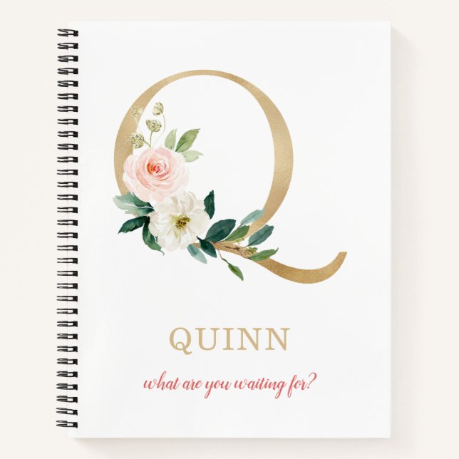 Monogram Gold Letter Q | Floral Motto or quote Notebook (Front)