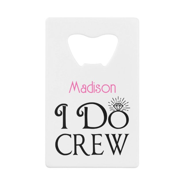Monogrammed Bridesmaid I Do Crew Bridal Party (Front)