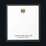 Monogrammed Minimalist Black and Gold Notepad<br><div class="desc">Make your notes stand out with this monogrammed minimalist black and gold notepad. The elegant design features a brushed gold monogram initial set against a white background trimmed in black, with classic block typography for the name and title. The notepad contains 40 sheets of high-quality paper, perfect for jotting down...</div>