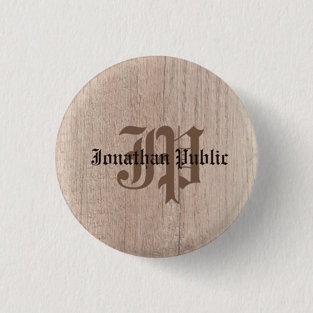 Monogrammed Plank Board Wood Look Template 3 Cm Round Badge (Front)