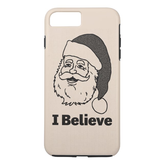 Monotone Inked I Believe Santa iPhone 7 Plus Case (Back)