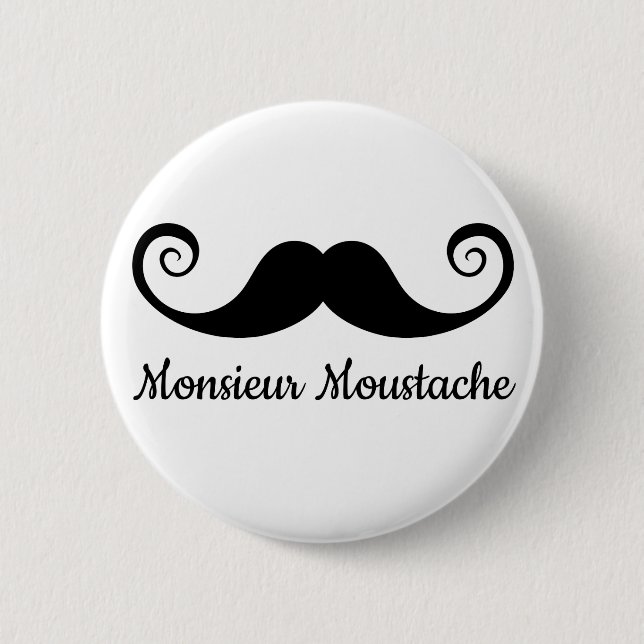 Monsieur Moustache design with curly moustache 6 Cm Round Badge (Front)