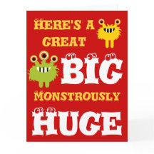 Monster Great BIG Huge 8 x 11 Happy Birthday Card