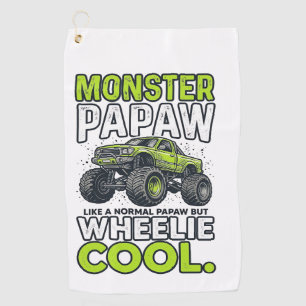 Monster Papaw Wheelie Cool Funny Monster Truck Des Golf Towel