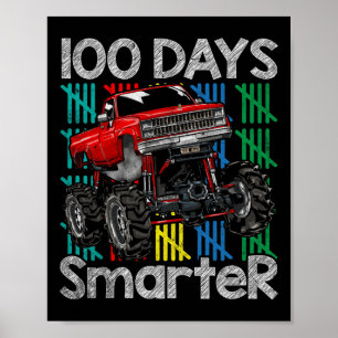Monster Truck 100 Days Smarter Kids 100th Day Of S Poster