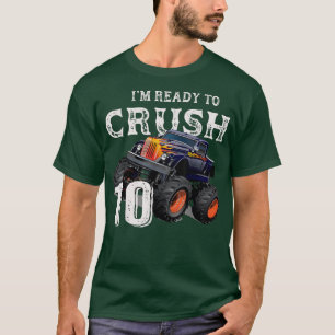 Monster Truck 10th Birthday Gift Boys Im Ready to T-Shirt