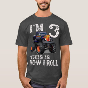 Monster Truck 3rd Birthday Gifts I'm 3 This Is How T-Shirt
