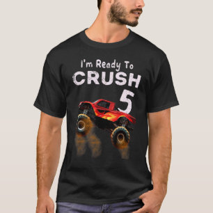 Monster Truck 5th Birthday Boys I'm Ready To Crus T-Shirt