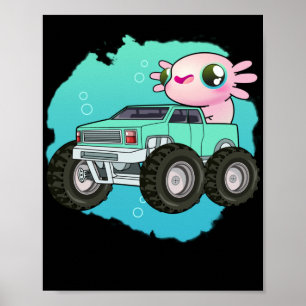 Monster Truck Axolotl Poster