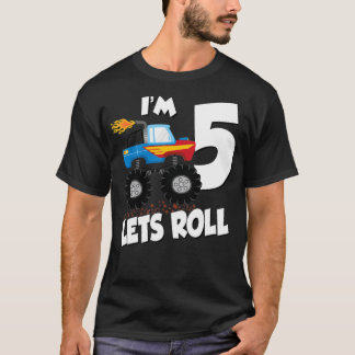 MONSTER TRUCK BIRTHDAY Im 5 Lets Roll T-Shirt