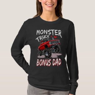Monster Truck Bonus Dad Driver  Family Matching Tr T-Shirt