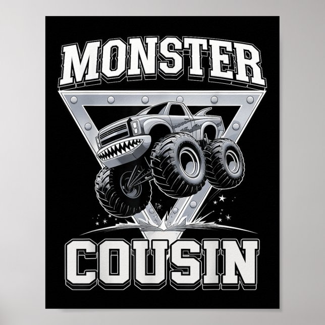 Monster Truck Cousin Fathers Day Monster Truck Are Poster (Front)