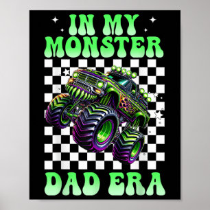 Monster Truck Dad Monster Truck Are My Jam Truck L Poster