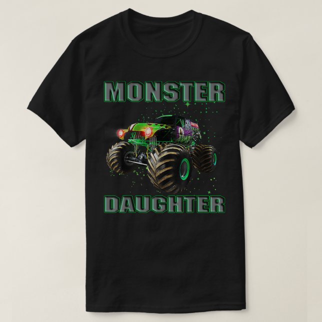 Monster Truck Daughter Monster Truck Are My Jam Tr T-Shirt (Design Front)