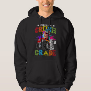 Monster Truck First Grade I'm Ready To Crush 1st G Hoodie