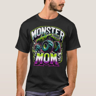Monster Truck Race Racer Driver Mum Mothers Day  T-Shirt