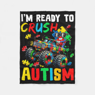 Monster Truck Ready To Crush Austim Shirt Autism A Fleece Blanket