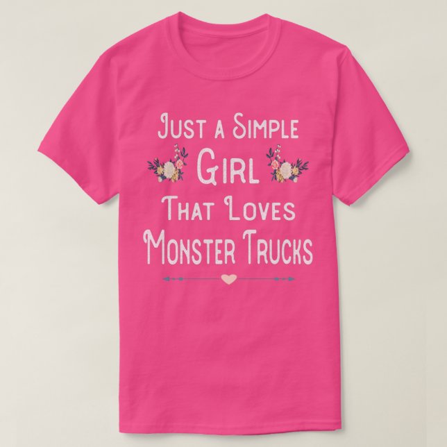 Monster Truck Simple Girl Loves Trucks Gift with F T-Shirt (Design Front)