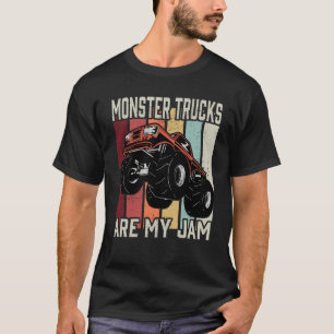 Monster Trucks Are My Jam  1 T-Shirt