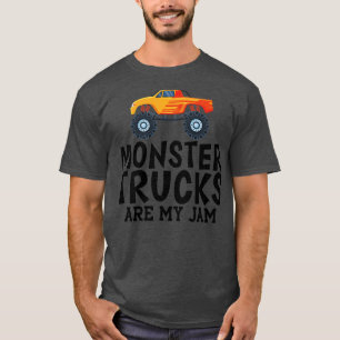 Monster trucks are my jam T-Shirt