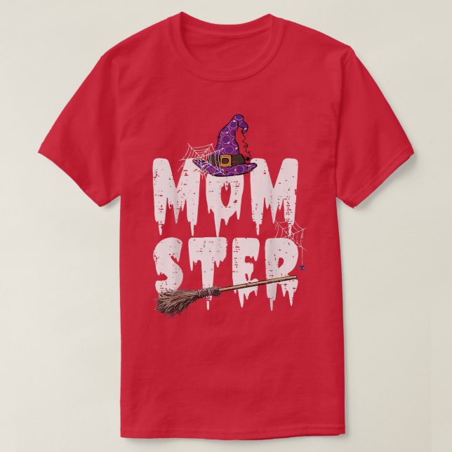 Monster Witch Momster Mommy Costume Funny Mother H T-Shirt (Design Front)