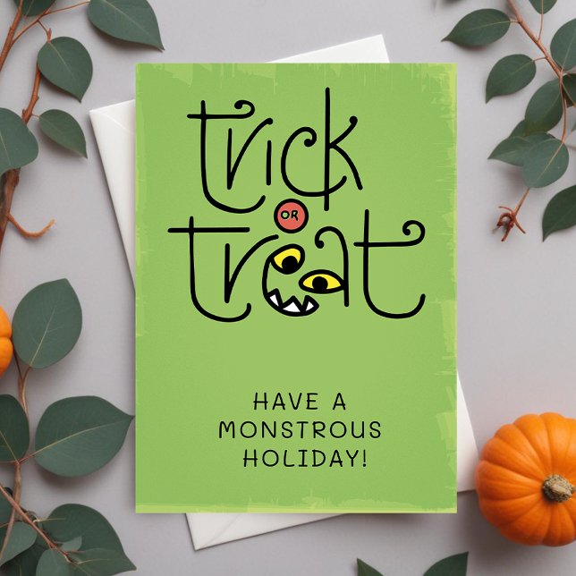 Monstrous trick-or-treat non-photo greeting card (Creator Uploaded)