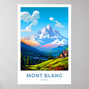 Mont Blanc France Travel Print