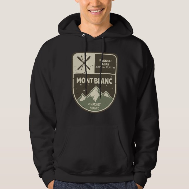 Mont Blanc French Alps Chamonix France Hoodie (Front)