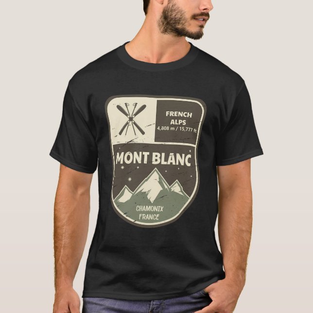Mont Blanc French Alps Chamonix France T-Shirt (Front)