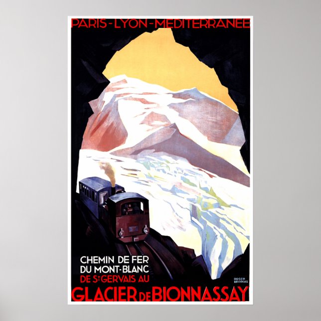 Mont Blanc,mountain France, vintage railway travel Poster (Front)