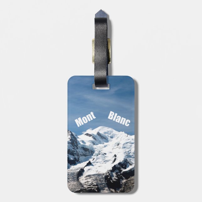 Mont Blanc Mountain - Magnificent! Luggage Tag (Back Vertical)