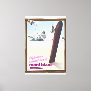 mont blanc Snowboarding travel poster. Canvas Print