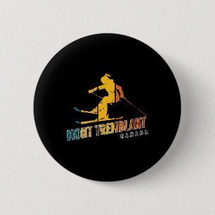 Mont Tremblant Canada Ski Resort Quebec Skiing Sou 6 Cm Round Badge