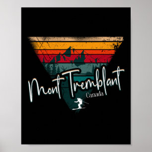 Mont Tremblant Canada Ski Resort Quebec Skiing Sou Poster