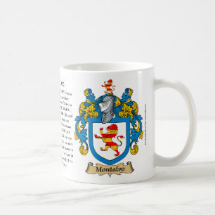 Montalvo, the Origin, the Meaning and the Crest Coffee Mug