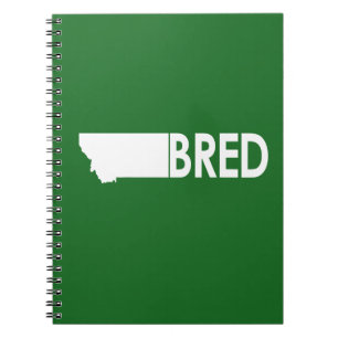 Montana Bred Notebook
