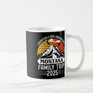 Montana Family Trip 2025 Mountain Camping Adventur Coffee Mug