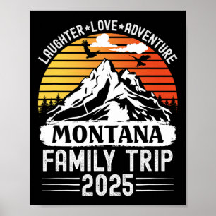 Montana Family Trip 2025 Mountain Camping Adventur Poster