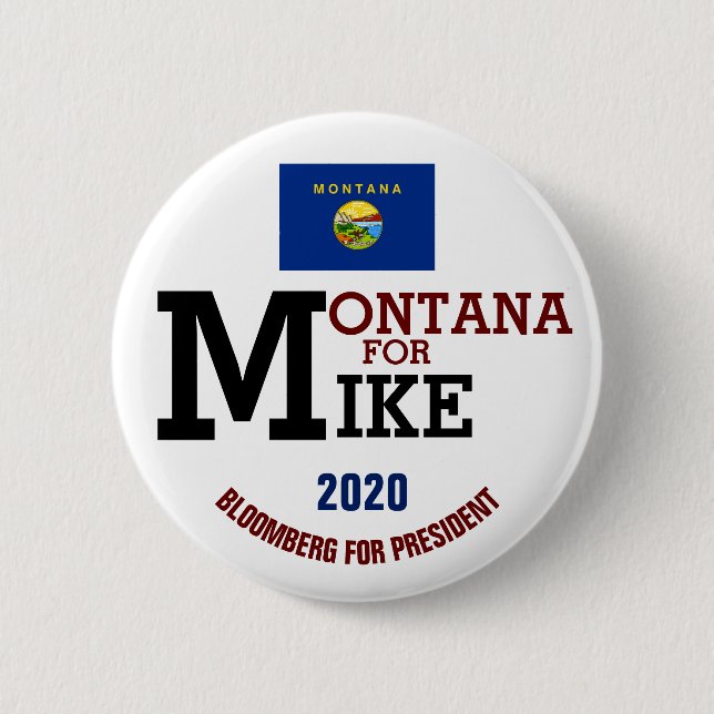 Montana for Mike Bloomberg for President 2020 6 Cm Round Badge (Front)