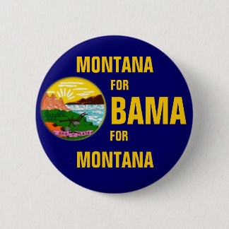 MONTANA FOR OBAMA Button